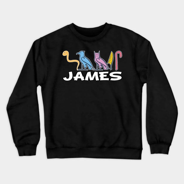 JAMES-American names in hieroglyphic letters-James, name in a Pharaonic Khartouch-Hieroglyphic pharaonic names Crewneck Sweatshirt by egygraphics